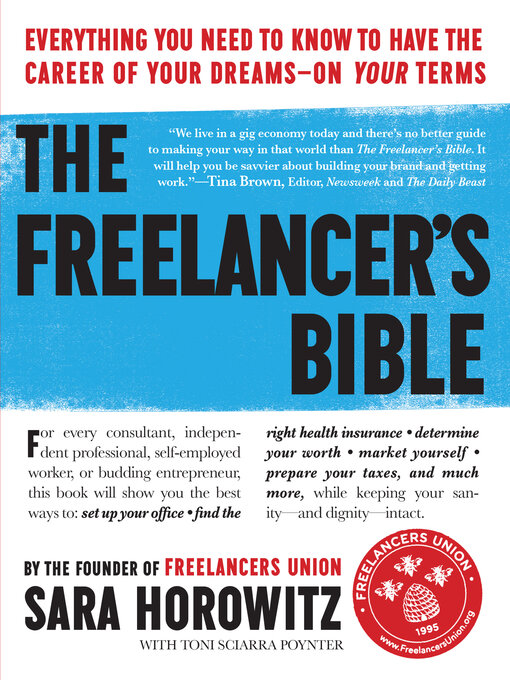 Title details for The Freelancer's Bible by Sara Horowitz - Wait list